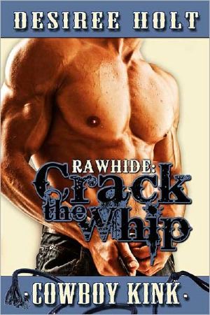 [Rawhide 01] • Crack the Whip